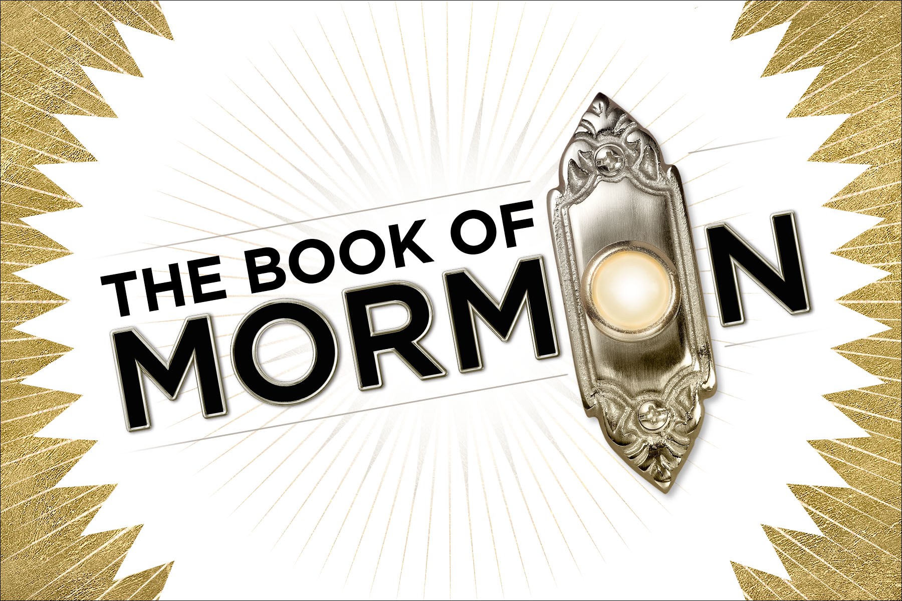 The Book of Mormon logo. BOOK OF MORMON is in large, black letters across a white background. The second 'O' in MORMON is replaced by a doorbell. There is a sparkly gold border around the image.