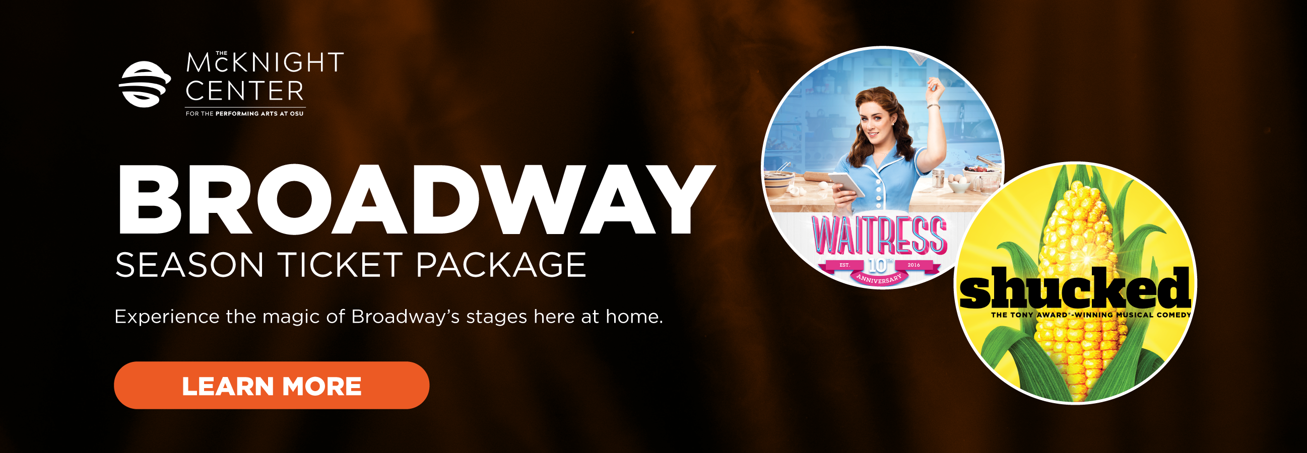 Click to learn more about The McKnight Center's 2026-2027 Broadway Season